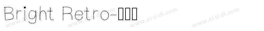 Bright Retro字体转换